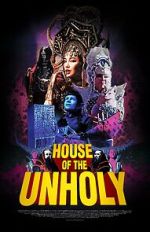 Watch House of the Unholy (Short 2023) 123MovieFree