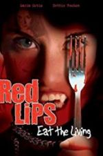 Watch Red Lips: Eat the Living 123MovieFree