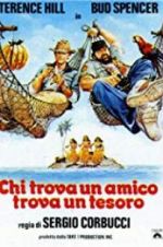 Watch Who Finds a Friend Finds a Treasure 123MoviesFree