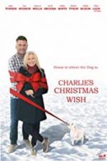 Watch Charlie\'s Christmas Wish 123MovieFree