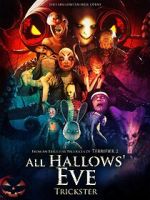 Watch All Hallows Eve Trickster 123MovieFree