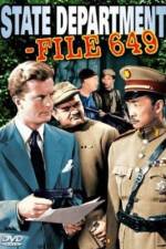 Watch State Department File 649 123MovieFree