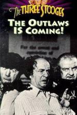 Watch The Outlaws Is Coming 123MovieFree