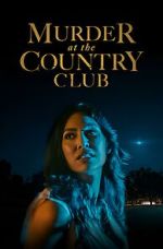Watch Murder at the Country Club 123MovieFree