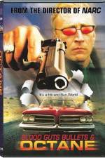 Watch Blood Guts Bullets and Octane 123MovieFree