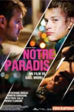 Watch Notre paradis 123MovieFree
