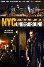Watch NYC Underground 123MovieFree
