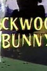Watch Backwoods Bunny 123MoviesFree