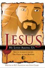 Watch Jesus He Lived Among Us 123MovieFree