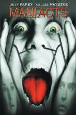 Watch Maniacts 123MovieFree
