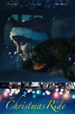 Watch The Christmas Ride 123MovieFree