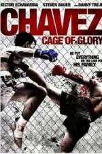 Watch Chavez Cage of Glory 123moviesfree