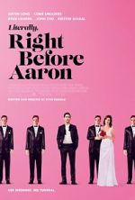 Watch Literally, Right Before Aaron 123MovieFree