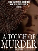 Watch A Touch of Murder 123MovieFree