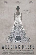 Watch Wedding Dress 123MovieFree