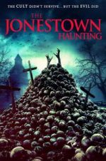 Watch The Jonestown Haunting 123MovieFree