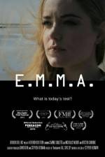 Watch E.M.M.A. 123MovieFree