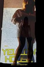 Watch 1972 Yellow House 123MoviesFree