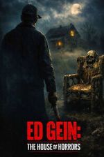 Watch Ed Gein: The House of Horrors 123moviesfree
