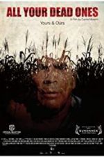 Watch All Your Dead Ones 123MoviesFree