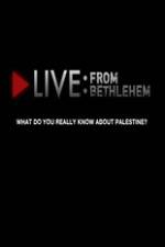 Watch Live from Bethlehem 123MovieFree