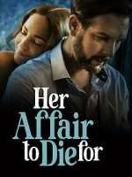 Watch Her Affair to Die For 123MovieFree