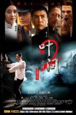 Watch IP Man 2 (Yip Man 2 Chung si chuen kei) 123MovieFree