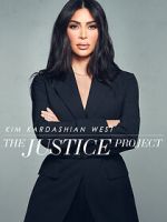 Watch Kim Kardashian West: The Justice Project 123moviesfree