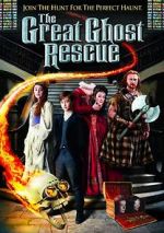 Watch The Great Ghost Rescue 123moviesfree