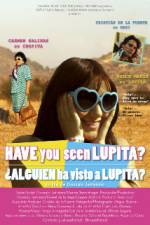 Watch Have You Seen Lupita? 123MovieFree