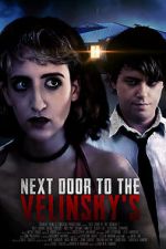 Watch Next Door to the Velinsky\'s 123MovieFree