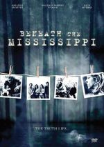 Watch Beneath the Mississippi 123MovieFree