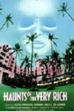 Watch Haunts of the Very Rich 123MovieFree