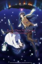 Watch Rascal Does Not Dream of Bunny Girl Senpai The Movie 123MoviesFree
