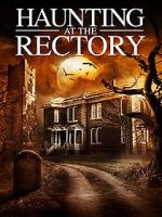Watch A Haunting at the Rectory 123MoviesFree
