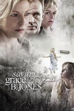 Watch Saving Grace B. Jones 123moviesfree