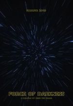 Watch Force of Darkness Kylo Ren vs Darth Vader (Short 2019) 123MovieFree