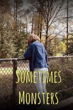 Watch Sometimes Monsters (Short 2019) 123MovieFree