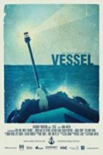 Watch Vessel 123MoviesFree