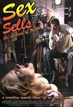 Watch Sex Sells: The Making of \'Touché\' 123MovieFree