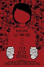 Watch Itsy Bitsy Spiders 123MovieFree