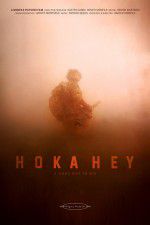 Watch A Good Day to Die, Hoka Hey 123MovieFree