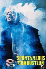 Watch Spontaneous Combustion 123moviesfree