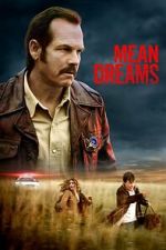 Watch Mean Dreams 123moviesfree