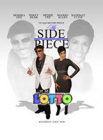 Watch My Side Piece Hit the Lotto 123MovieFree