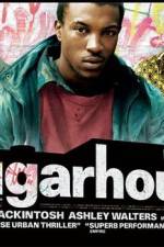 Watch Sugarhouse 123MovieFree