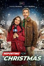 Watch Reporting for Christmas 123MovieFree