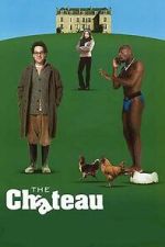 Watch The Château 123MovieFree