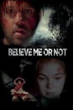 Watch Believe Me or Not 123moviesfree