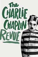 Watch The Chaplin Revue 123moviesfree
